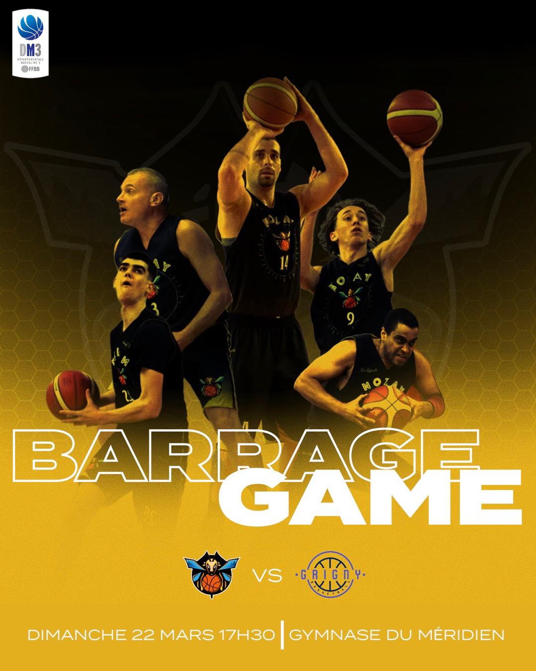 Affiche match de barrage du club de basket AS Nozay